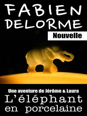 cover image of L'Éléphant en porcelaine